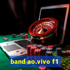 band ao.vivo f1